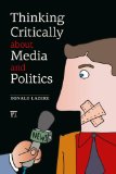 Thinking Critically About Media and Politics:  cover art