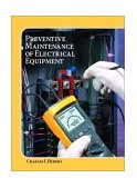 Operating, Testing, and Preventive Maintenance of Electrical Power Apparatus  cover art