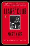Liars' Club A Memoir cover art