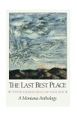 Last Best Place A Montana Anthology cover art