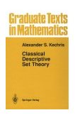 Classical Descriptive Set Theory  cover art