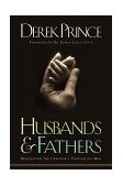 Husbands and Fathers Rediscover the Creator's Purpose for Men  9780800792749 Front Cover