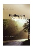 Finding the Will of God A Pagan Notion?  9780802839749 Front Cover