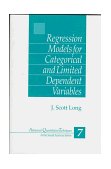 Regression Models for Categorical and Limited Dependent Variables 
