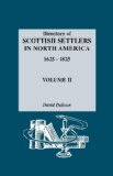 Directory of Scottish Settlers in North America, 1625-1825 1993 9780806310749 Front Cover