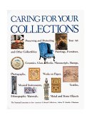 Caring for Your Collections  9780810931749 Front Cover