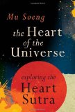 Heart of the Universe Exploring the Heart Sutra cover art