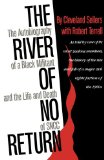 River of No Return The Autobiography of a Black Militant and the Life and Death of SNCC cover art