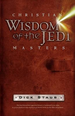 Christian Wisdom of the Jedi Masters  cover art
