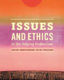 Issues and Ethics in the Helping Professions (with CourseMate Printed Access Card)  cover art