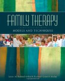 Family Therapy Models and Techniques
