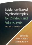 Evidence-Based Psychotherapies for Children and Adolescents  cover art
