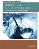 School Law and the Public Schools A Practical Guide for Educational Leaders cover art