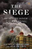 Siege 68 Hours Inside the Taj Hotel 2013 9780143123750 Front Cover