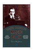 Signor Marconi's Magic Box The Most Remarkable Invention of the 19th Century and the Amateur Inventor Whose Genius Sparked a Revolution 2003 9780306812750 Front Cover