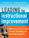 Leading for Instructional Improvement How Successful Leaders Develop Teaching and Learning Expertise cover art