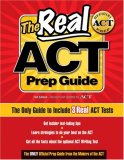 Real ACT Prep Guide The Only Official Prep Guide from the Makers of the ACT 2nd 2007 9780768926750 Front Cover