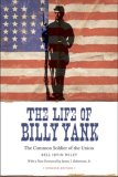 Life of Billy Yank The Common Soldier of the Union cover art