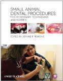 Small Animal Dental Procedures for Veterinary Technicians and Nurses  cover art