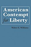 American Contempt for Liberty  9780817918750 Front Cover