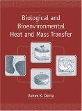 Biological and Bioenvironmental Heat and Mass Transfer  cover art