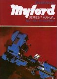 Myford Series 7 Manual ML7. ML7-R. Super 7 2nd 9780852427750 Front Cover