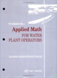Applied Math for Water Plant Operators - Workbook  9780877628750 Front Cover