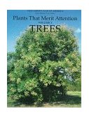 Plants That Merit Attention Trees 1985 9780917304750 Front Cover
