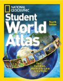 National Geographic Student World Atlas, Fourth Edition Your Fact-Filled Reference for School and Home! cover art