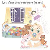 Los Chupetes Son para Bebï¿½s 2012 9781477609750 Front Cover