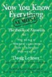 Now You Know Almost Everything The Book of Answers, Vol. 3 2005 9781550025750 Front Cover