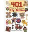 401 Plastic Canvas Itty Bitties 2005 9781573671750 Front Cover