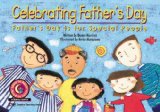 Celebrating Father's Day Father's Day Is for Special People  9781574715750 Front Cover