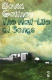 Half-Life of Songs 2010 9781844717750 Front Cover