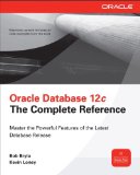 Oracle Database 12c the Complete Reference  cover art