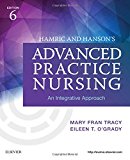 Hamric and Hanson's Advanced Practice Nursing An Integrative Approach 6th 9780323447751 Front Cover