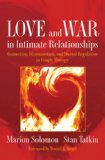 Love and War in Intimate Relationships A Psychobiological Approach to Couple Therapy