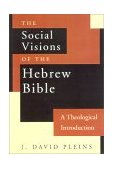 Social Visions of the Hebrew Bible A Theological Introduction cover art
