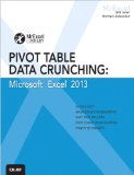 Excel 2013 Pivot Table Data Crunching  cover art