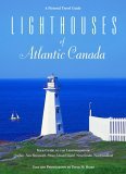 Lighthouses of Atlantic Canada 2003 9780889952751 Front Cover
