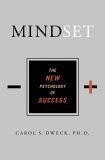 Mindset The New Psychology of Success 2006 9781400062751 Front Cover
