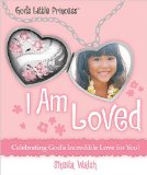 I Am Loved 2010 9781400314751 Front Cover