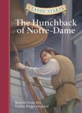 Classic Startsï¿½: the Hunchback of Notre-Dame  9781402745751 Front Cover