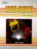 Welding Principles and Applications 6th 2007 Revised  9781418052751 Front Cover
