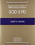 User's Guide for the Structured Clinical Interview for DSM-5 Personality Disorders (SCID-5-PD)  9781585624751 Front Cover