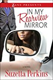 In My Rearview Mirror 2013 9781593094751 Front Cover