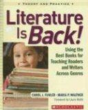 Literature Is Back! Using the Best Books for Teaching Readers and Writers Across Genres cover art