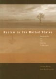 Racism in the United States Implications for the Helping Professions  9780495004752 Front Cover