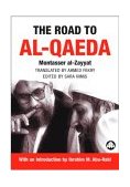 Road to Al-Qaeda: the Story of Bin Laden's Right-Hand Man  cover art