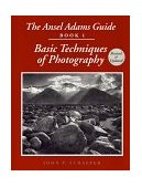 Ansel Adams Guide Basic Techniques of Photography - Book 1 cover art